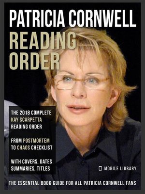 Patricia Cornwell Reading Order by Mobile Library · OverDrive: ebooks ...